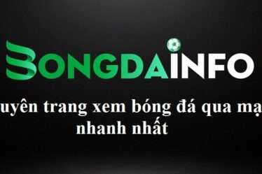 bongda-info-chuyen-trang-xem-bong-da-qua-mang-nhanh-nhat